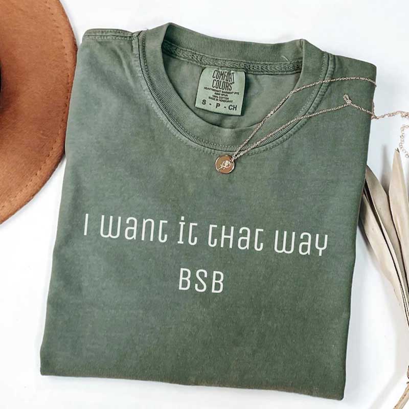 I Want It That Way Backstreet Boy Band T-Shirt