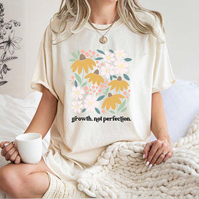 Growth Not Perfection Positive Affirmation T-Shirt