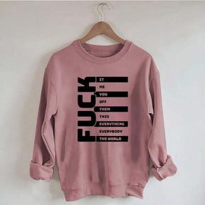 Funny Adult Humor Sarcastic Sweatshirt