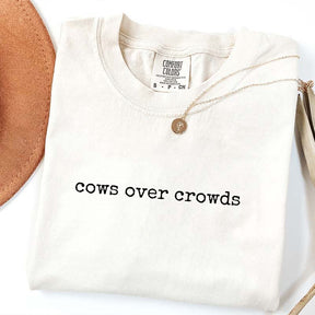 Cows Over Crowds T-Shirt