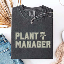 Plant Manager T-Shirt