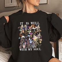 It is Well With My Soul Floral Sweatshirt