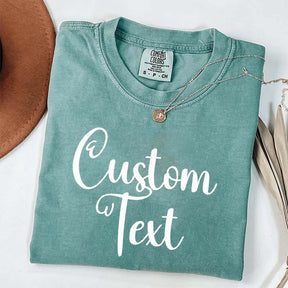 Custom Text T-Shirt