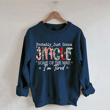 Probably Just Gonna Jingle Some Of The Way I'm Tired Christmas Sweatshirt