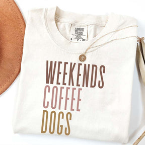 Comfort Colors Weekends Coffee Dogs T-Shirt