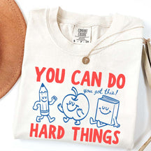 Motivational Teacher You Can Do Hard Things T-Shirt