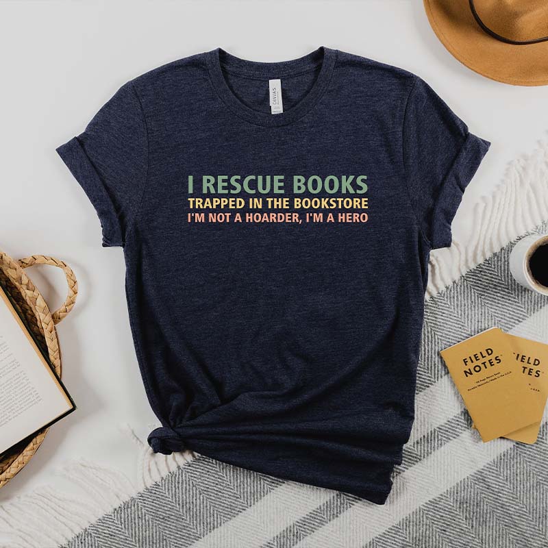 I Rescue Books Booksellers Literary T-Shirt