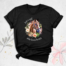 Just a Girl Who Loves Horses T-Shirt