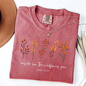 Consider How The Wildflowers Grow Shirt Fall Autumn Bible Verse T-Shirt
