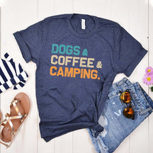 Dogs Coffee Camping Vacation T-Shirt