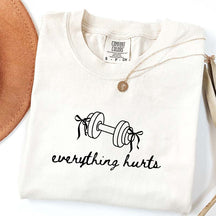 Everything Hurts Lifting T-Shirt