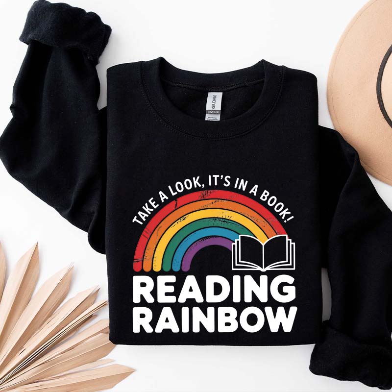Take a Look It's in a Book Sweatshirt
