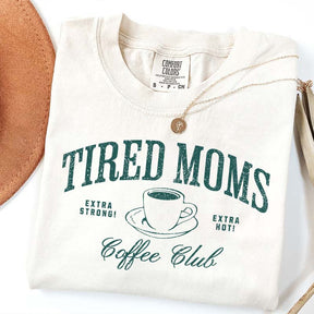 Funny Tired Moms Coffee Club T-Shirt