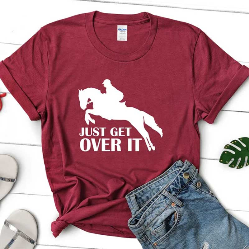 Just Get Over Horseback Riding T-Shirt