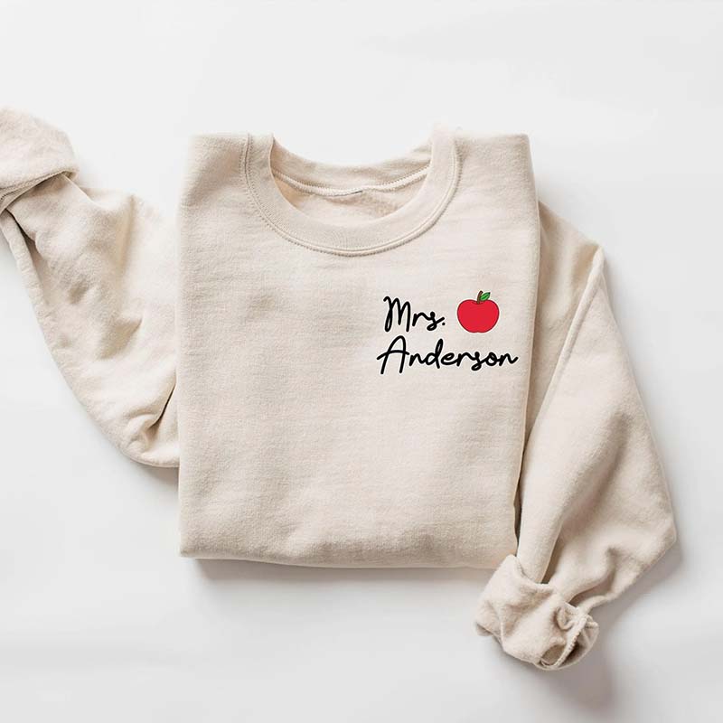 Custom Teacher Last Name Sweatshirt