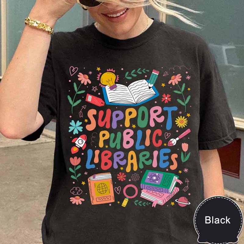 Support Public Libraries Books T-Shirt