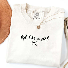 Lift Like A Girl Workout T-Shirt