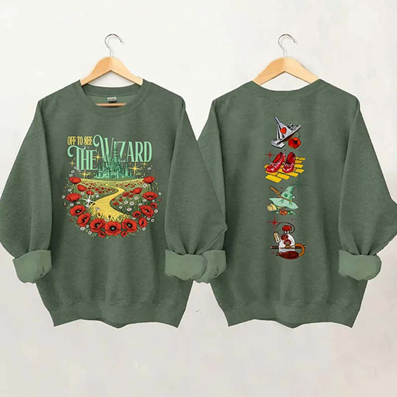 Off To See The Wizard Sweatshirt