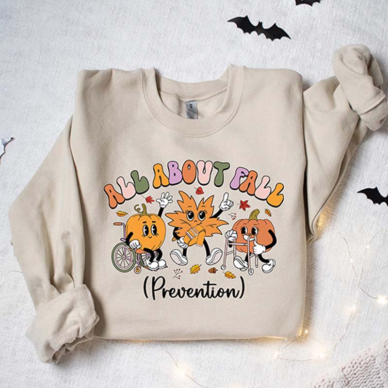 Love Fall Prevention Sweatshirt