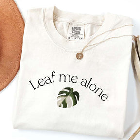 Funny Leaf Me Alone Monstera T-Shirt