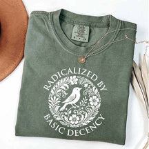 Radicalized By Basic Decency Floral T-Shirt