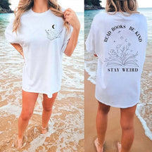 Celestial Read Books Be Kind Stay Weird T-Shirt