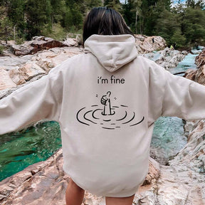 I'm Fine Back Print Hoodie