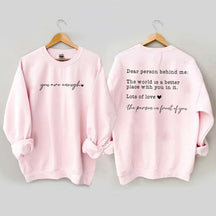 Cute Heart Dear Person Behind Me Sweatshirt