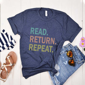 Read Return Repeat T-Shirt