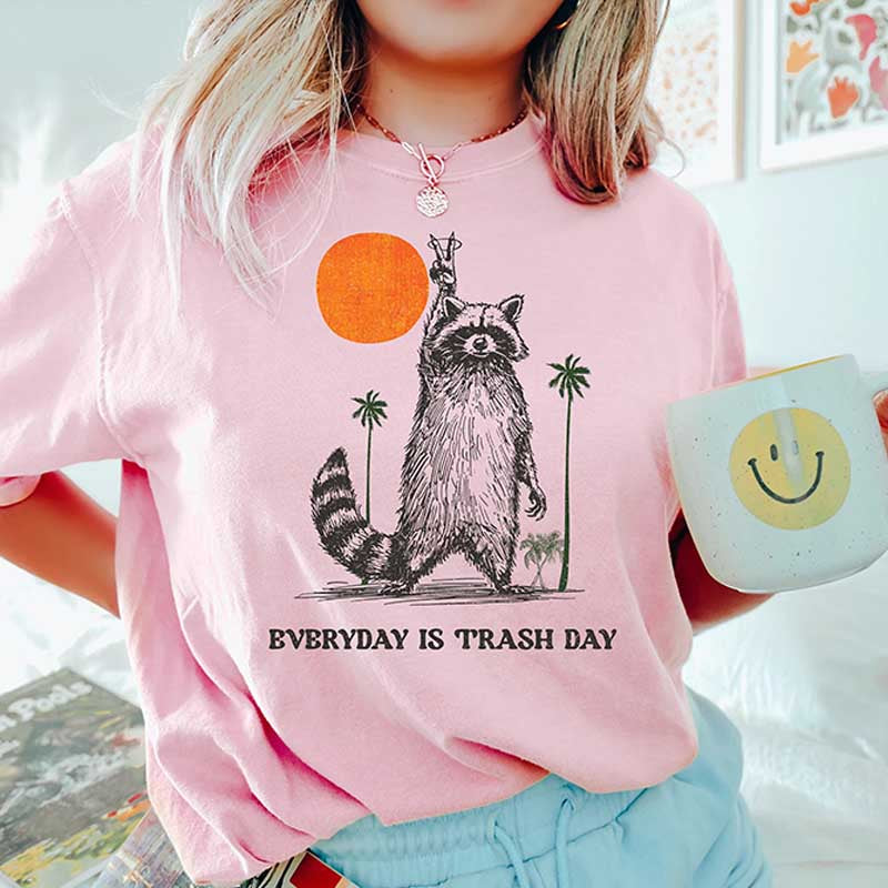 Everyday Is Trash Day Raccoon Meme Cool T-Shirt