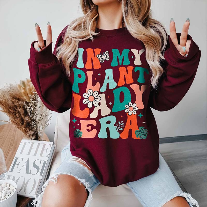 In My Plant Lady Era Lover Mom Sweatshirt