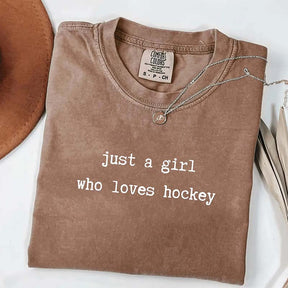 Just a Girl Who Loves Hockey T-Shirt