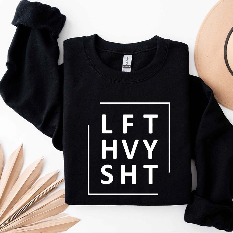 LFT HVY SHT Gym Sweatshirt