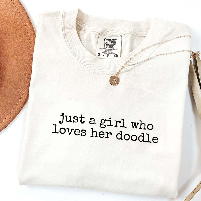 Just A Girl Who Loves Her Doodle T-Shirt