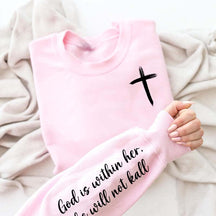 God Is Within Her Sweatshirt