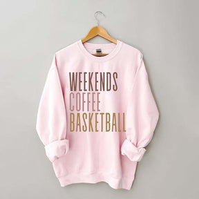 Weekends Coffee Basketball Sweatshirt