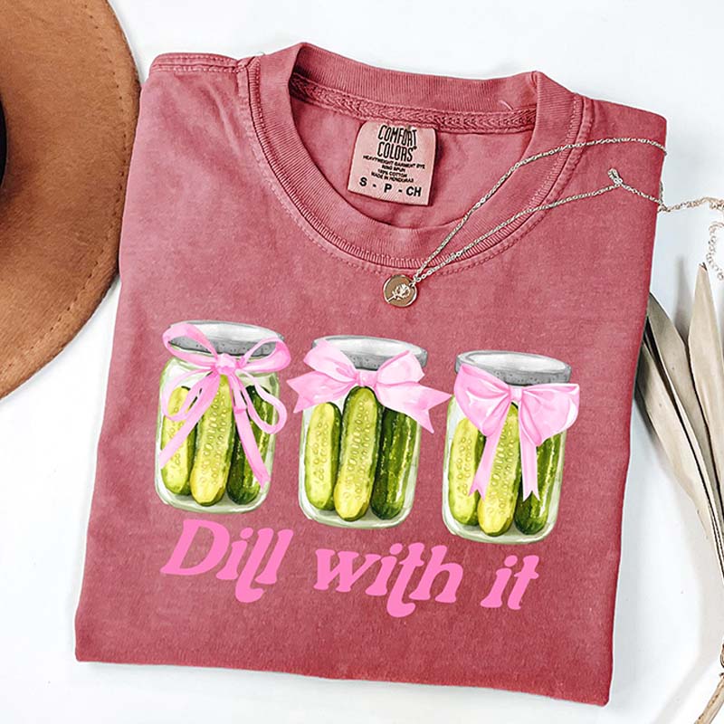 Funny Dill With It Pickle T-Shirt