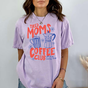 Tired Moms Coffee Club T-Shirt