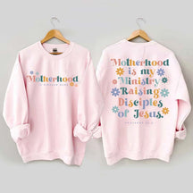 Ministry Mom Faith Sweatshirt