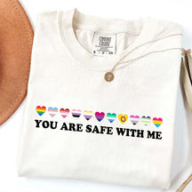 You Are Safe With Me T-Shirt
