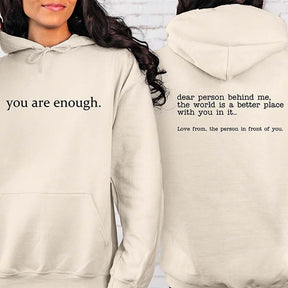 Dear Person Behind Me Inspirational  Hoodie