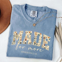Make For More Cute Bible Verse T-Shirt