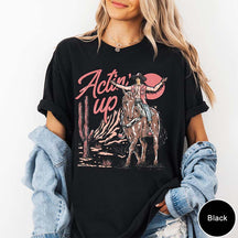 Vintage Western Comfort Colors Actin' Up T-Shirt