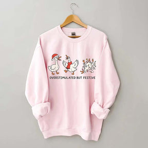 Overstimulated But Festive Sweatshirt