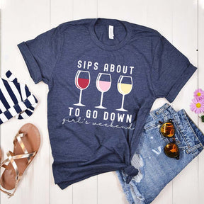 Sips About to Go Down T-Shirt