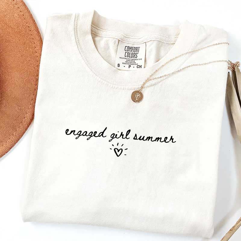 Engaged Girl Summer T-Shirt