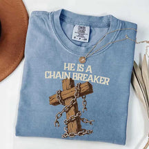 Jesus Is A Chain Breaker T-Shirt