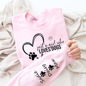 Custom Just A Girl Who Loves Dogs Sweatshirt