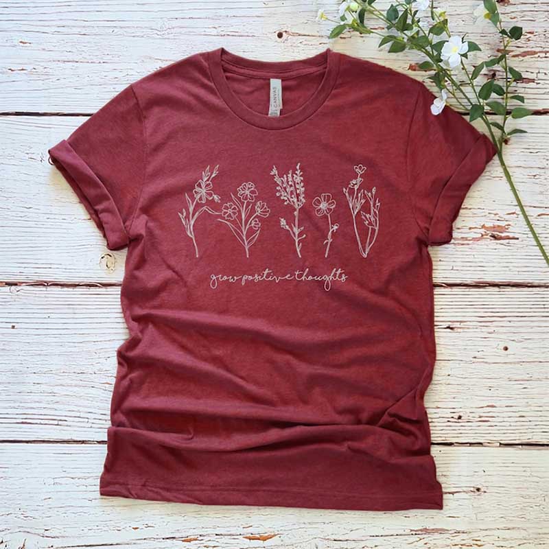 Grow Positive Thoughts Kindness Plant T-Shirt