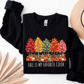 Fall Is My Favorite Color Autumn Trees Sweatshirt